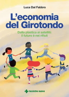 L'economia del Girotondo, Tecniche Nuove, 2017